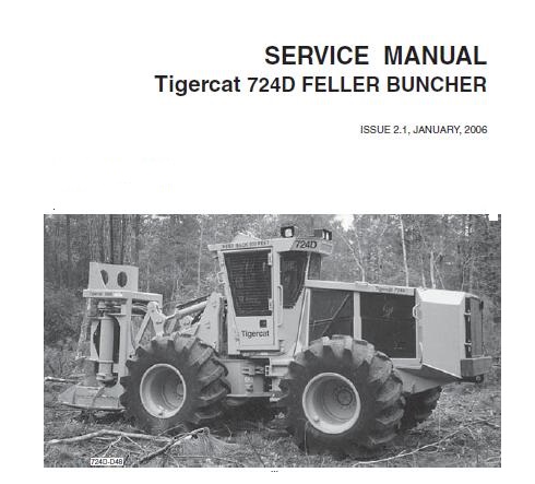 Tigercat D Feller Buncher Service Repair Manual Service Repair