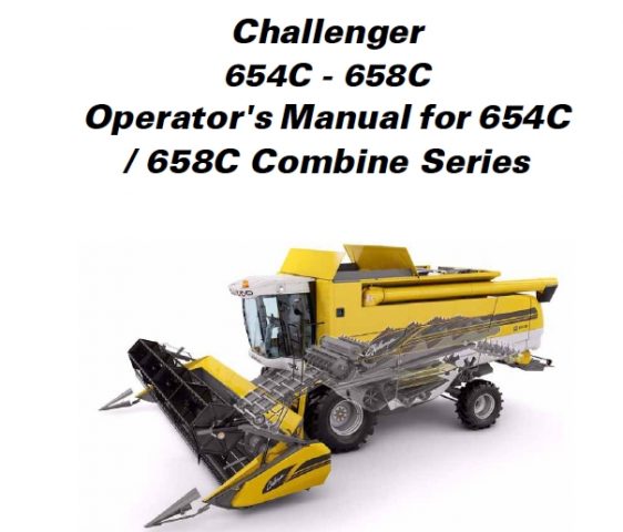 Challenger 654C / 658C Combine Operator’s Manual | Service Repair ...